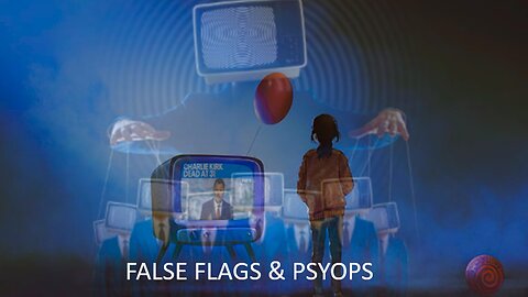 Episode 443 Sept 11, 2025 False Flags, Psyops & A HOAX?