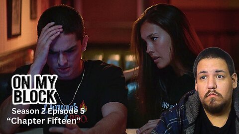 On My Block | Season 2, Episode 5 | "Chapter Fifteen" | TV Show Reaction