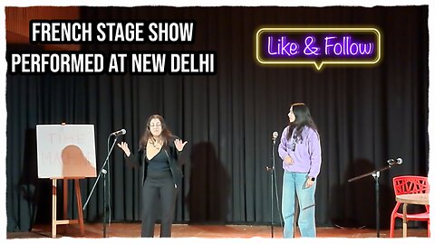 Mesmerizing French Stage Performance in New Delhi | Alliance Française Cultural Event 2025
