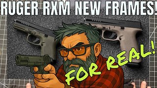 New Ruger RXM Frames, for REAL!