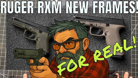 New Ruger RXM Frames, for REAL!
