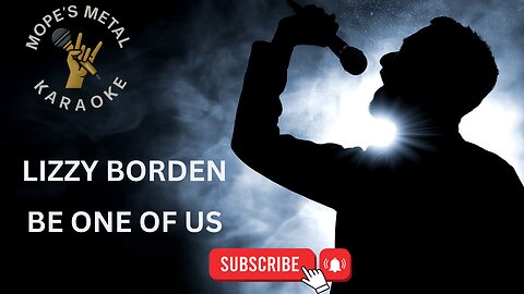 Lizzy Borden - Be One Of Us Karaoke
