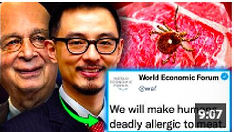 "WEF Insider Reveals Scheme to Compel Human Society to Abandon Meat Consumption"