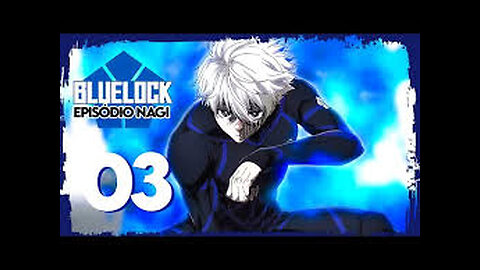 Blue Lock 2 Tem (Dublado) - Episódio 3