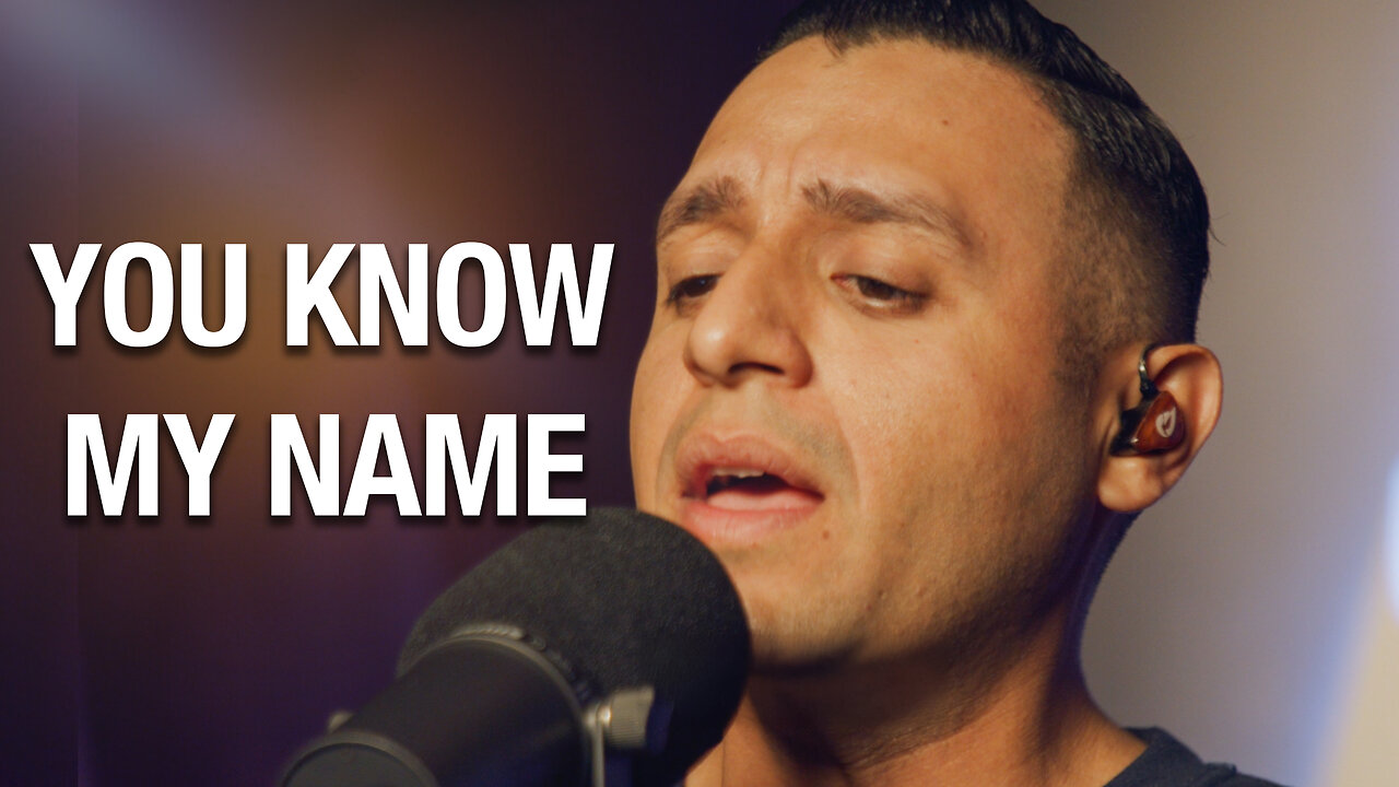 You Know My Name + Let There Be Light | Steven Moctezuma