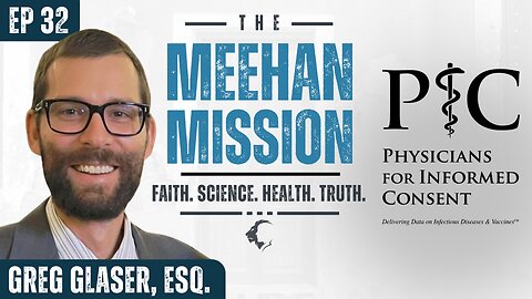 Attorney Greg Glaser Inside the Medical Freedom Movement: Vaccine Law, Parental Rights & More