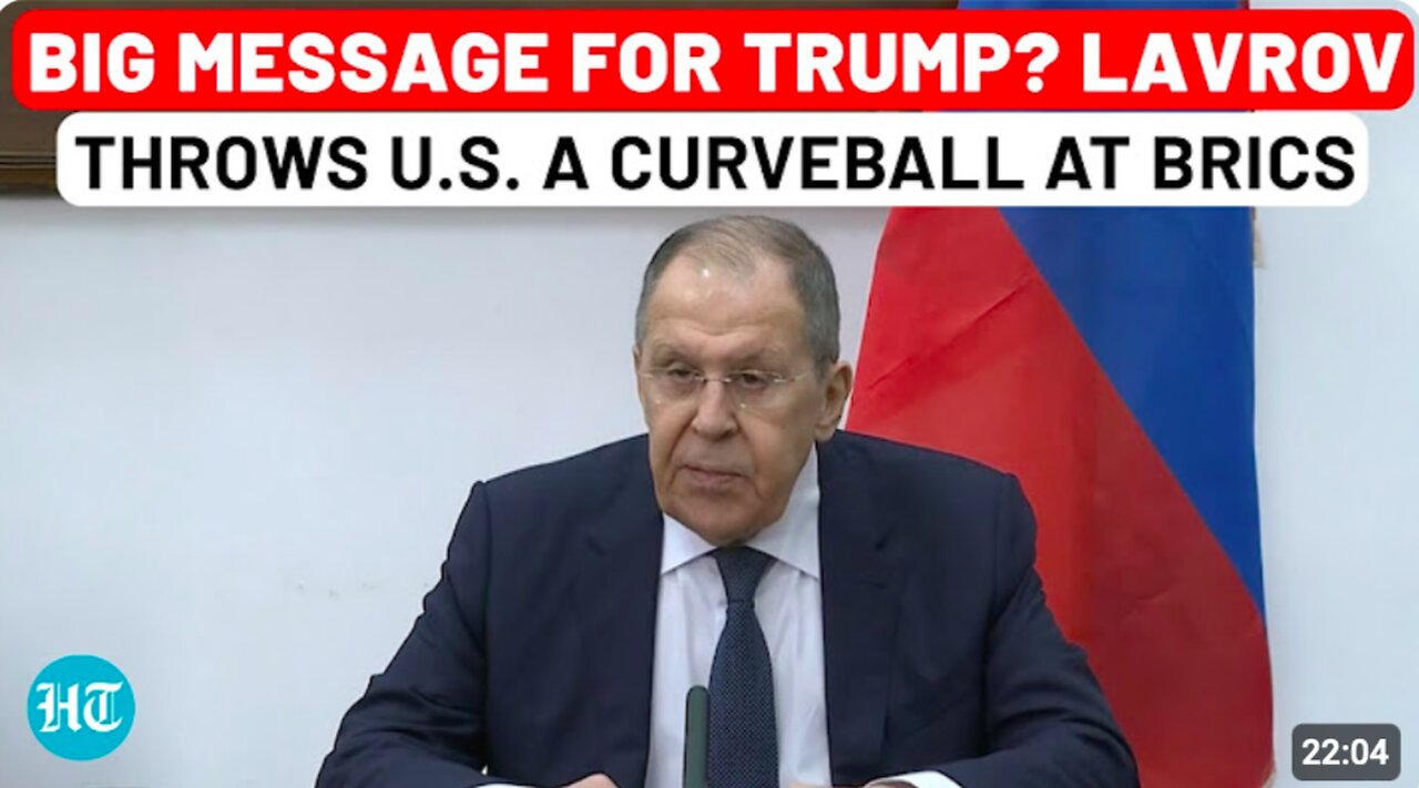 Speech: Lavrov Drops Diplomatic Grenade at BRICS, Sends Clear Message to West On U.S.-Russia Ties