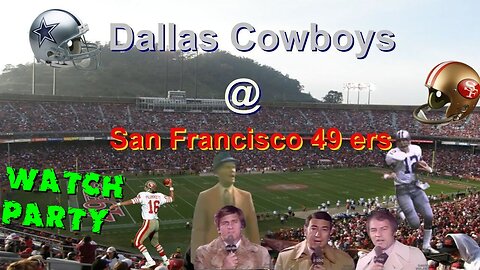 Dallas Cowboys @ San Francisco 49 ers MNF WATCHPARTY