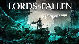 Lords of the Fallen - Live Stream