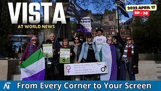 Canada Elections, El Salvador, Trump Harvard, UK Women Rights | AT World News | VISTA Ep 38