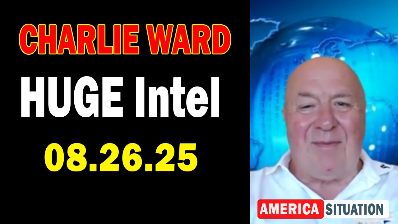 Charlie Ward HUGE Intel Aug 26: "Charlie Ward Daily News With Warren Thornton"