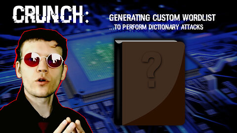 Generating Custom Wordlist With Crunch To Use With Hacking Tools