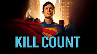 Superman (2025) Kill Count