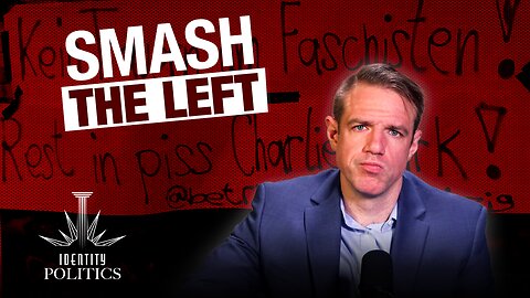 Identity Politics (Ep. 19): Smash the Left (w/ Jared Taylor)
