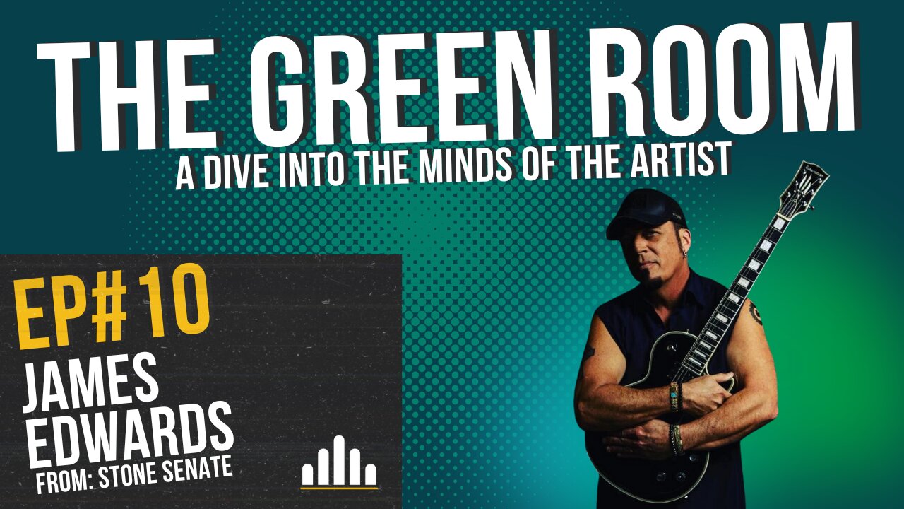 The Green Room EP#10 James Edwards