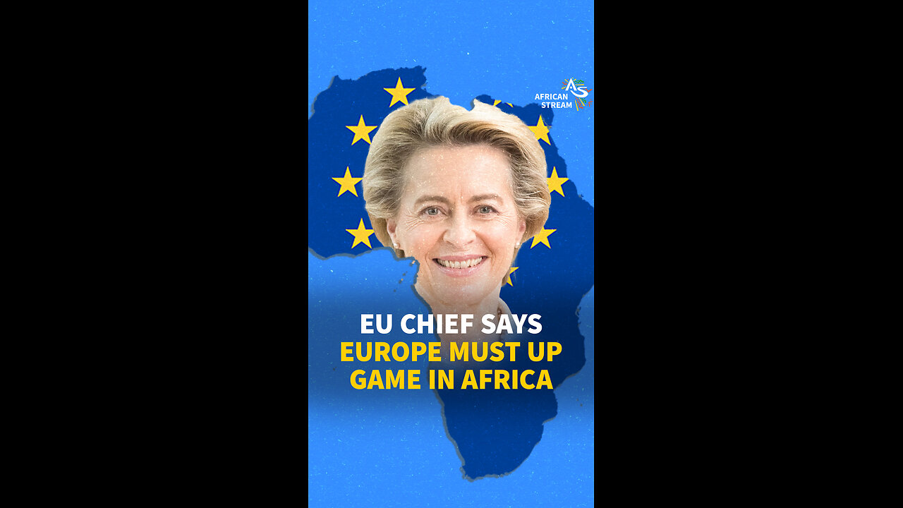 EU CHIEF SAYS EUROPE MUST UP GAME IN AFRICA