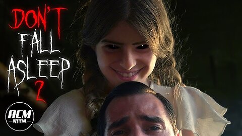 DON’T FALL ASLEEP 2 | What’s Waiting This Time?