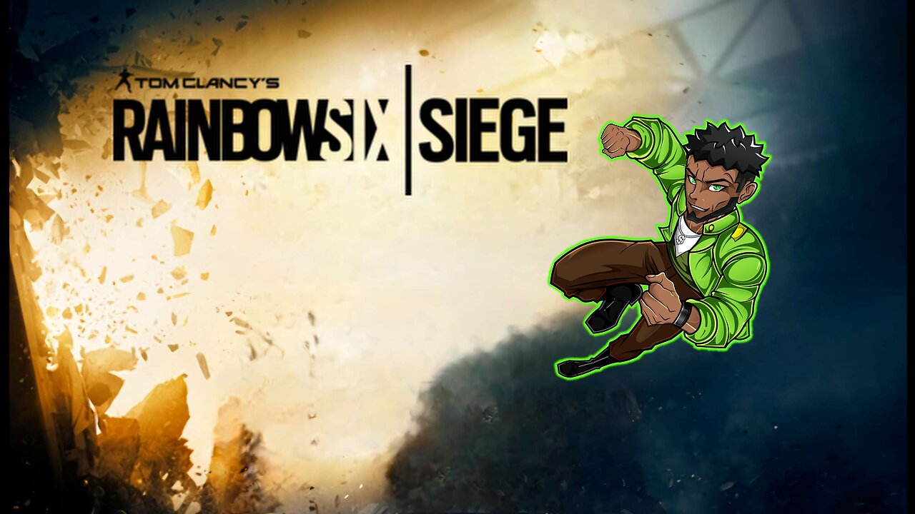 No Back Up Coming!!! [Tom Clancy's Rainbow Six Siege]