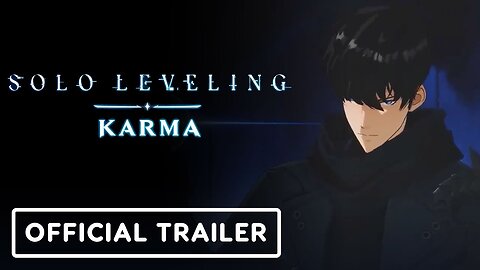 Solo Leveling: Karma - Official Reveal Trailer