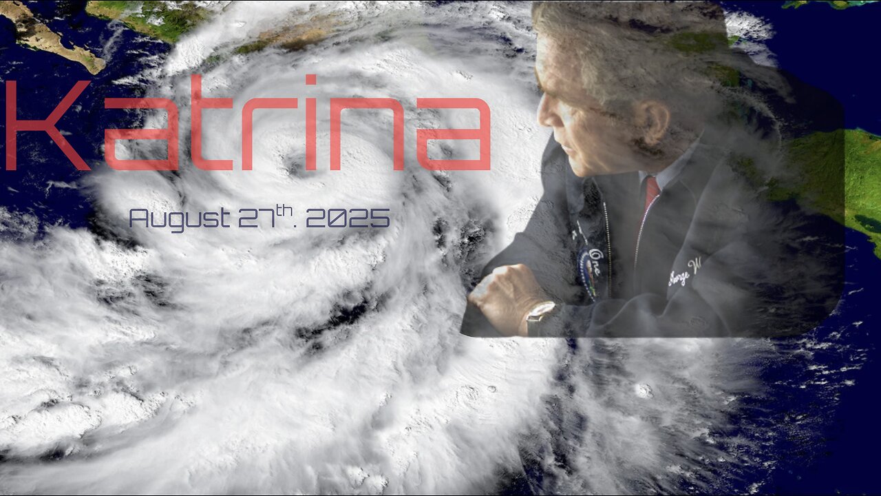 Katrina - August 27th, 2025