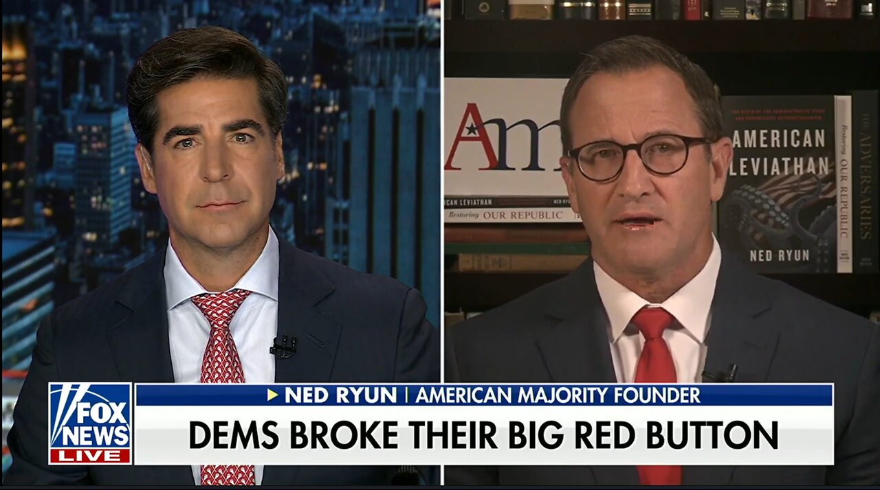 NED RYUN: DEMS BROKE THEIR BIG RED BUTTON