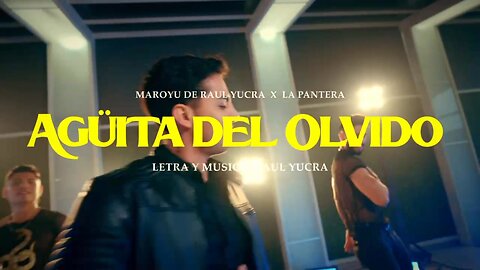 Maroyu de Raúl Yucra ft. La Pantera - Agüita del Olvido (Primicia 2025)