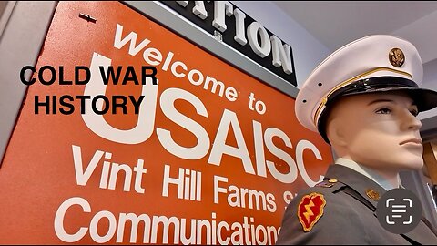 Discovering Cold War Secrets at the Vint Hill Farms Station Museum in Virginia plus Food and Fun