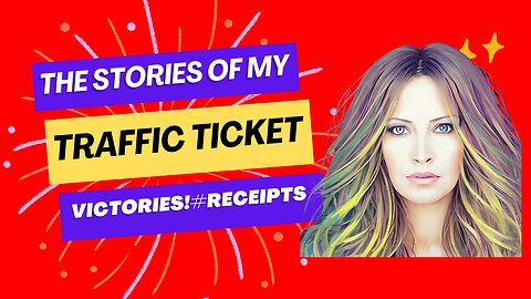Proof Of My Traffic Ticket Victories, Tax Freedom, & Legal Fockery!
