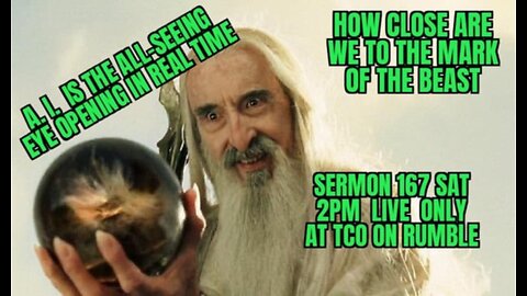 LIVE SAT 2:00 PM SERMON 167 HOW CLOSE ARE WE TO THE NUMBER OF THE BEAST?