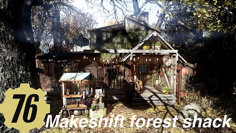 Fallout 76, makeshift forest shack camp build Fallout