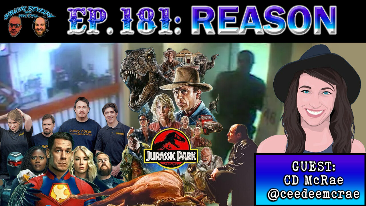 Sibling Revelry Ep. 181: Reason