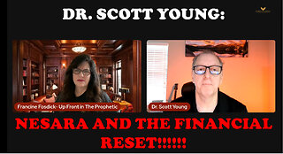 Dr Scott Young- Nesara and the Financial Reset