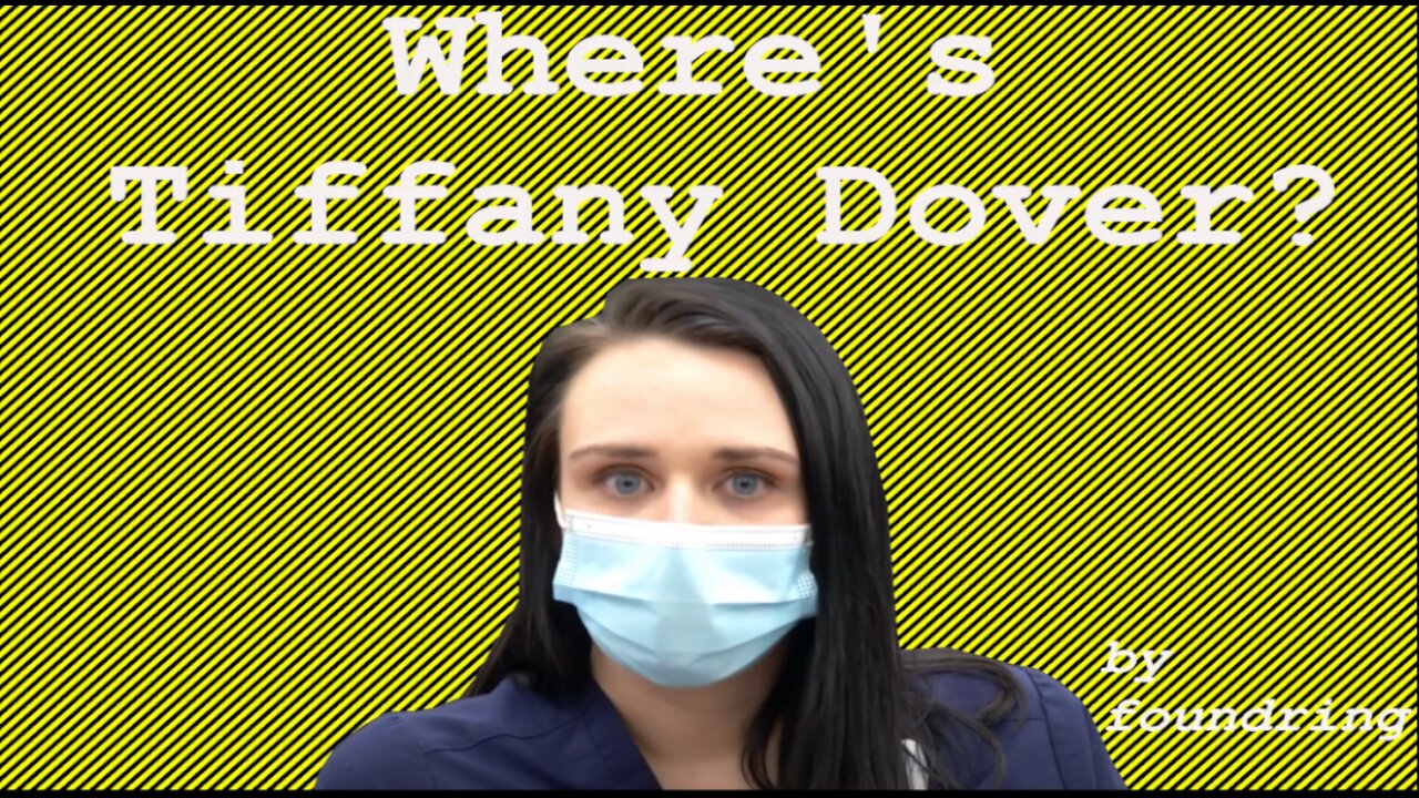 Where's Tiffany Dover? (2023) by Foundring - Short Version