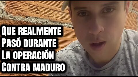 Que realmente pasó durante la operación contra maduro