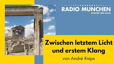 Zwischen letztem Licht und erstem Klang - von André Knips