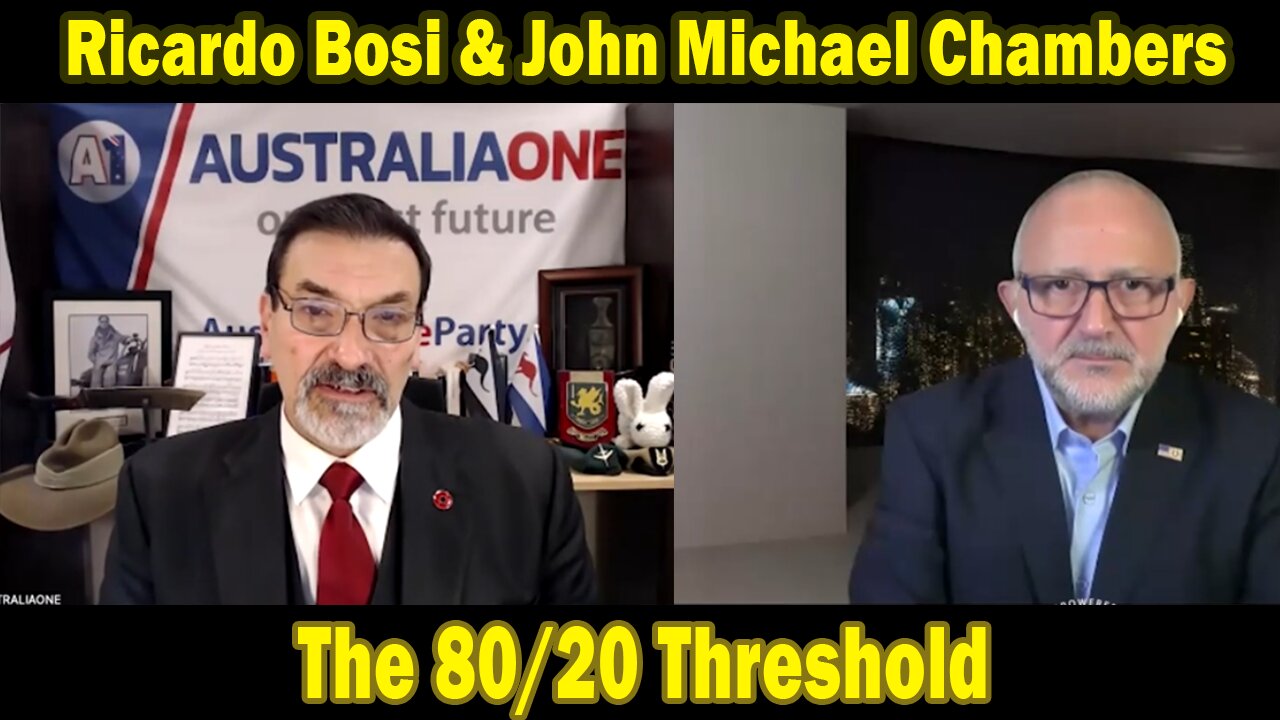 Ricardo Bosi & John Michael Chambers HUGE Intel Sep 2: "The 80/20 Threshold"
