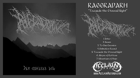 RAGGRADARH – “Towards the Eternal Night” - Ancient Pagan Black Metal
