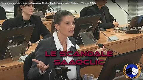 DEBRIEF du SCANDALE SAAQCLIC - RV - 22/8/25