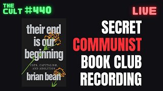 THE CULT #440: Exclusive Secret Recording of the Denver Communists Book Club Meeting