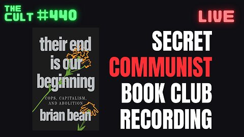 THE CULT #440: Exclusive Secret Recording of the Denver Communists Book Club Meeting