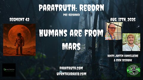 ParaTruth: Reborn - Humans are From Mars