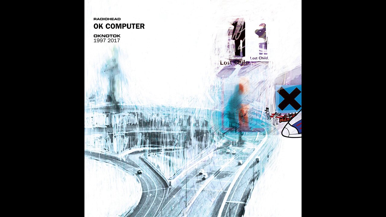 Radiohead - OK Computer OKNOTOK 1997 2017 (2017) [Complete 2xCD]