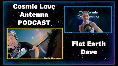 [Harrison Meagher] Cosmic Love Antenna PODCAST - Flat Earth: The Globe LIE [Mar 9, 2024]