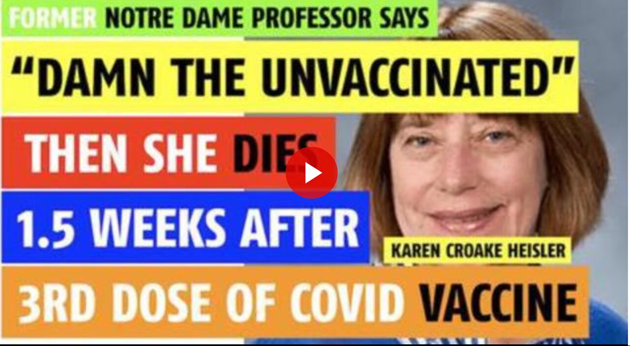Karma - Professor says damn the unvaccinated. Dies 12 days after her third shot.