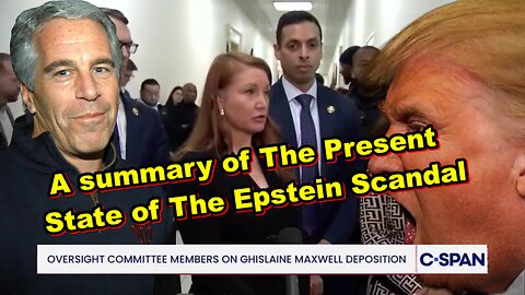 A summary of The Present State of The Epstein Scandal