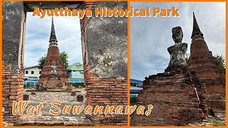 Wat Suwannawat วัดสุวรรณาวาส - Restored Temple Ruin - Ayutthaya Historical Park - Thailand 2025