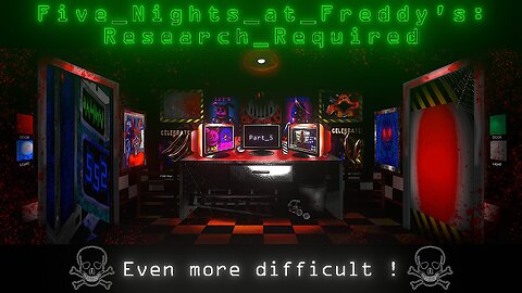 FNAF: Research Required - Even more difficult - Part 5 (fr/en)