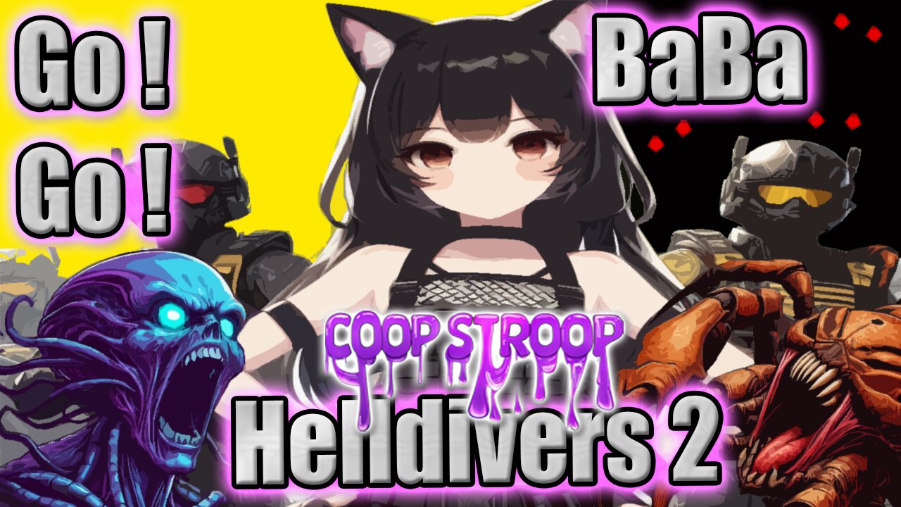 Go BaBa Go! #Helldivers2 with @eXo5ILVER & DeZ #Vtuber #Gamergirl