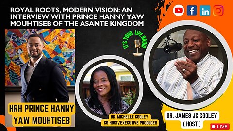 252 - Royal Roots, Modern Vision: An Interview with Prince Hanny Yaw Mouhtiseb of the Asante Kingdom