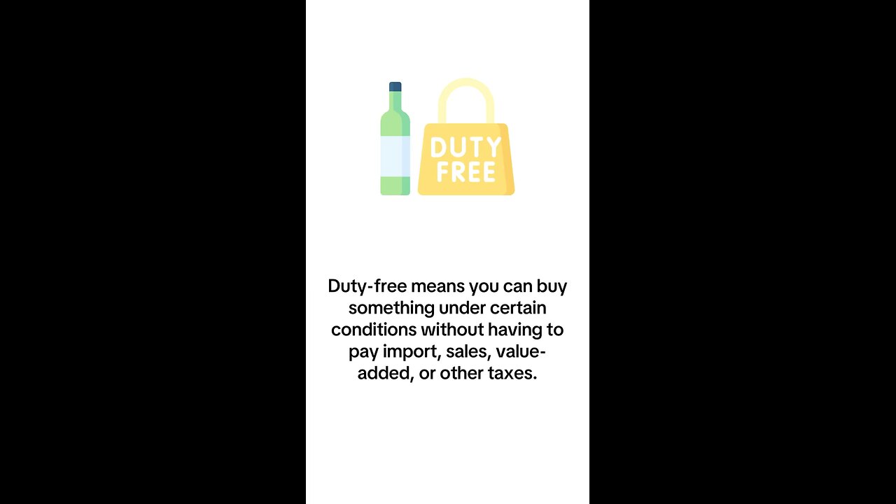 What is Duty-Free?